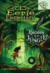 {Recess Is a Jungle!: Jack Chabert}