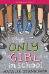 {The Only Girl in School: Natalie Standiford}