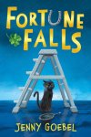 {Fortune Falls:  Jenny Goebel}
