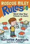 {Never Glue Your Friends to Chairs: Katherine Applegate}