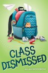 {Class Dismissed: Allan Woodrow}