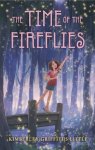 {The Time of the Fireflies: Kimberley Griffiths Little}