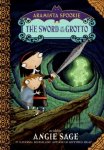 {The Sword in the Grotto: Angie Sage}