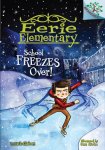 {School Freezes Over!: Jack Chabert}