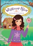 {Sugar and Spice: Sarah Mlynowski}