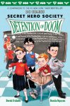 {Detention of Doom: Derek Fridolfs}