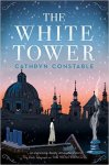 {The White Tower: Cathryn Constable}