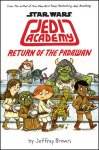 {Star Wars: Jedi Academy, Return of the Padawan: Jeffrey Brown}