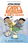 {Star Wars: Jedi Academy, A New Class:  Jarrett J. Krosoczka}