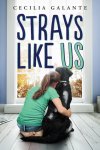 {Strays Like Us: Cecilia Galante}