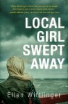 {Local Girl Swept Away: Ellen Wittlinger}