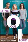 {Lying Out Loud: Kody Keplinger}