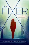 {The Fixer: Jennifer Lynn Barnes}