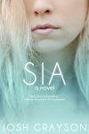 {Sia: Josh Grayson}