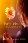 {First Visions: Heather Topham Wood}