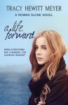 {A Life, Forward: Tracy Hewitt Meyer}