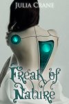 {Freak of Nature: Julia Crane}