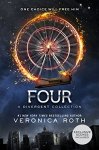 {Four: A Divergent Story Collection: Veronica Roth}