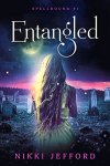 {Entangled: Nikki Jefford}