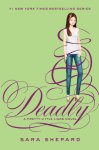 {Deadly: Sara Shepard}