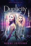 {Duplicity: Nikki Jefford}