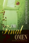 {The Final Omen: Heather Topham Wood}