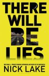 {There Will be Lies: Nick Lake}