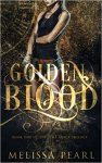 {Golden Blood: Melissa Pearl}