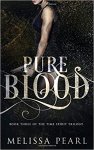 {Pure Blood: Melissa Pearl}