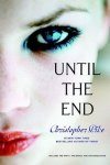 {Until the End: Christopher Pike}