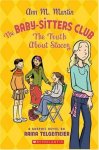 {The Truth About Stacey: Raina Telgemeier, Ann M. Martin}
