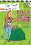 {Bear on the Loose!: Hilde Lysiak, Matthew Lysiak}