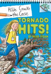 {Tornado Hits!: Hilde Lysiak, Matthew Lysiak}