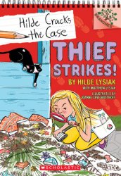 {Thief Strikes!: Hilde Lysiak, Matthew Lysiak}