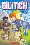 {Glitch: Sarah Graley}