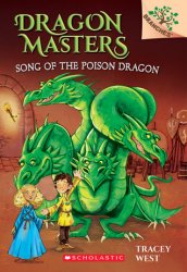 {Song of the Poison Dragon: Tracey West}