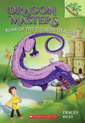 {Roar of the Thunder Dragon: Tracey West}