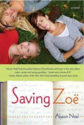 {Saving Zoë: Alyson Noël}