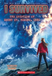 {I Survived the Eruption of Mount St. Helens, 1980: Lauren Tarshis}