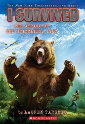 {I Survived the Attack of the Grizzlies, 1967: Lauren Tarshis}
