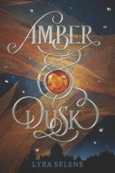 {Amber & Dusk: Lyra Selene}