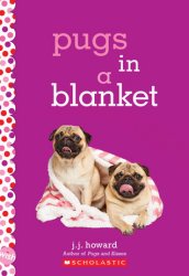 {Pugs in a Blanket: J. J. Howard}