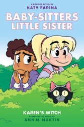 {Karen’s Witch:  Katy Farina & Ann M. Martin}